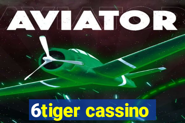 6tiger cassino